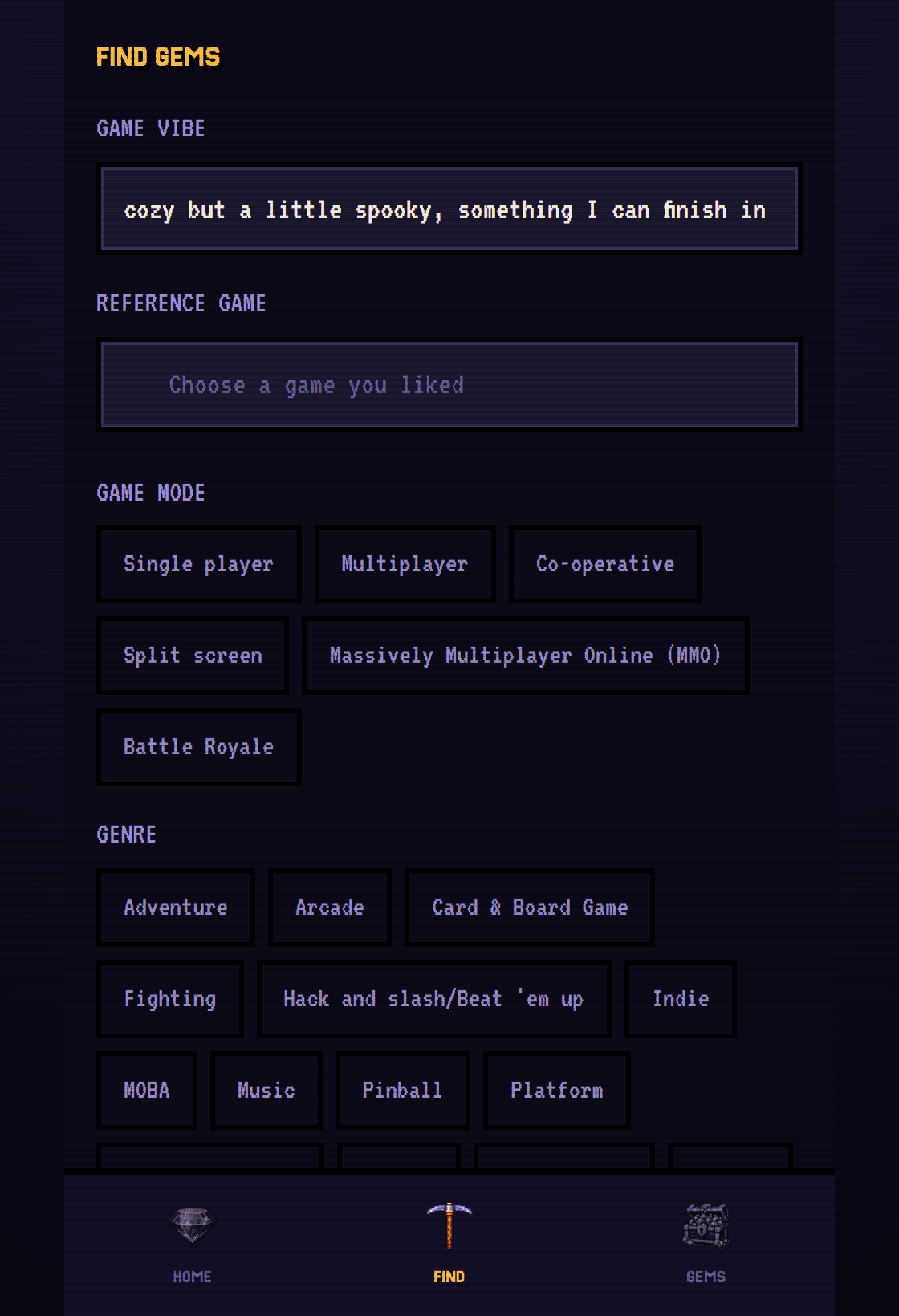 The Find Gems screen turning a free-text mood, an optional reference game, and mode/genre filters into a structured query